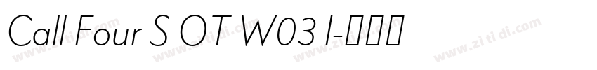 Call Four S OT W03 I字体转换